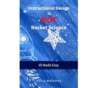Instructional Design is NOT Rocket Science: ID Made Easy