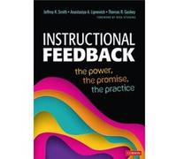 Instructional Feedback by Guskey & Thomas R. University of Kentucky & Lexington & KY & USA Guskey Thomas R. University of Kentucky Lexington KY USA (Auteur)