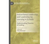 Instructional Leadership And Leadership For Learning In Schools