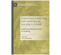 Instructional Leadership And Leadership For Learning In Schools