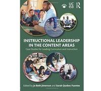 Instructional Leadership in the Content Areas: Case Studies for Leading Curriculum and Instruction - [Version Originale] Inconnu (Auteur)
