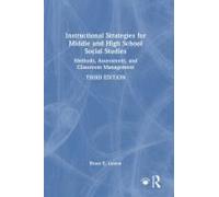 Instructional Strategies For Middle And High School Social Studies