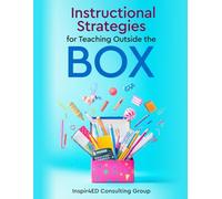 Instructional Strategies for Teaching Outside the Box