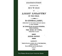 Instructions Concerning The Duties Of Light Infantry In The Field