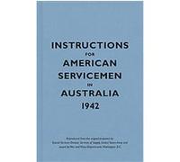 Instructions For American Servicemen In Australia 1942