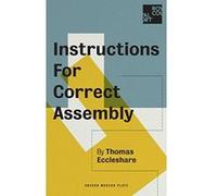 Instructions for Correct Assembly (Oberon Modern Plays) - [Version Originale] Inconnu (Auteur)