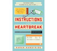 Instructions For Heartbreak