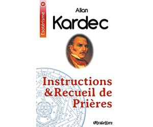 Instructions & Recueil de Prières