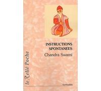 Instructions spontanées - Chandra Swami - Du Relie Eds - Poche - Essai