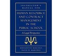 Instructor's Manual for Human Resource & Contract Management in the Public School Bernadette Marczely, David W. Marczely (Auteur)