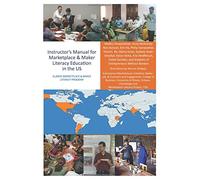 Instructor's Manual for Marketplace & Maker Literacy Education in the US