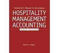 Instructor's Manual To Accompany Hospitality Management Accounting, Ninth Edition