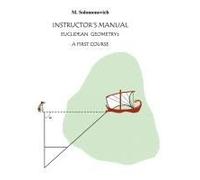 Instructor's Manual To Euclidean Geometry