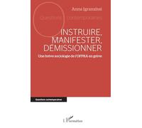 Instruire, manifester, démissionner: Une brève sociologie de l’OFPRA en grève