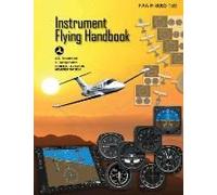 Instrument Flying Handbook (Federal Aviation Administration)