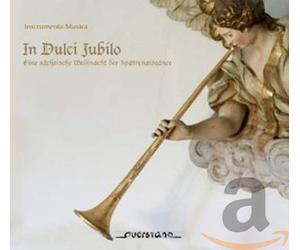 Instrumenta Musica - In Dulci Jubilo