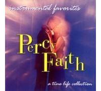 Instrumental Favorites - Percy Faith: A Time-Life Collection (1994-05-03)