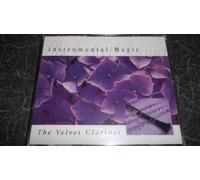 Instrumental Magic - The Velvet Clarinet [UK Import]