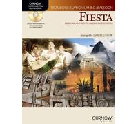 [(Instrumental Play-Along: Fiesta: Trombone / Euphonium B.C. / Bassoon: Mexican and South American Favorites)] [Author: James Curnow] published on (July, 2009)