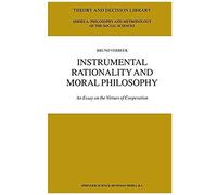 Instrumental Rationality And Moral Philosophy