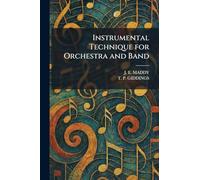Instrumental Technique for Orchestra and Band