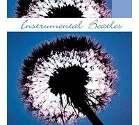 Instrumental the Beatles - Instrumental the Beatles
