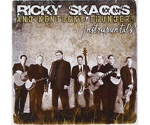 Instrumentals by Ricky Skaggs and Kentucky Thunder (2006-08-01)