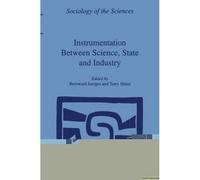 Instrumentation Between Science, State And Industry