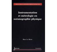 Instrumentation Et Métrologie En Océanographie Physique