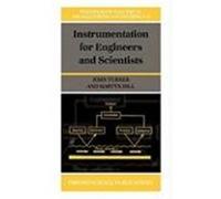 Instrumentation for Engineers and Scientists Turner, John D., Turner, J. D., Hill, Martyn (Auteur)