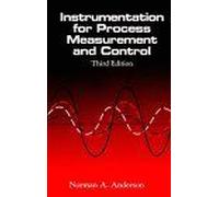 Instrumentation for Process Measurement and Control, Third Editon