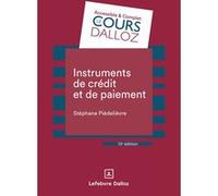 Instruments de crédit et de paiement Stéphane Piedelièvre (Auteur)
