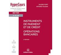 Instruments de paiement et de crédit - Opérations bancaires. 2e éd.