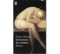 Instruments des ténèbres - Prix Goncourt des Lycéens 1996