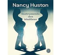Instruments des ténèbres - Prix Goncourt des Lycéens 1996
