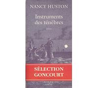 Instruments des ténèbres - Prix Goncourt des Lycéens 1996
