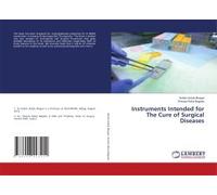 Instruments Intended For The Cure Of Surgical Diseases