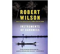 Instruments of Darkness, Harvest Book Series Robert Wilson (Auteur)