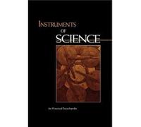 Instruments of Science - Taylor amp Francis Inc - Taylor amp Francis Inc - Livre en Anglais - Hardback Taylor amp Francis IncTaylor amp Francis Inc (Auteur)