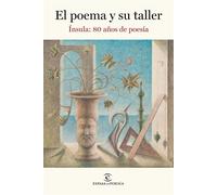 Ínsula: 80 años de poesía El poema y su taller - Autores varios - Espasa - ebook (ePub) - Livre