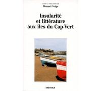 Insularité et littérature aux îles du Cap-Vert