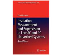 Insulation Measurement And Supervision In Live Ac And Dc Unearthed Systems