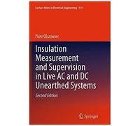 Insulation Measurement And Supervision In Live Ac And Dc Unearthed Systems