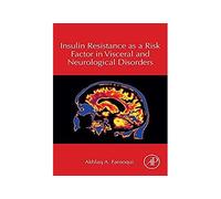 Insulin Resistance as a Risk Factor in Visceral and Neurological Disorders (English Edition) Format Kindle