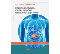 Insulinorésistance : l'autre pandémie - Germaine-Betty Simon-Douala - Jets D'encre - broché - Essai
