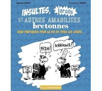Insultes, jurons et autres amabilités bretonnes