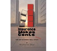 (Insurance) Makes Cents: The Art of Money Well Wasted