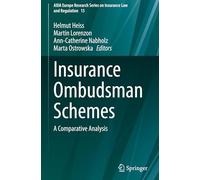 Insurance Ombudsman Schemes: A Comparative Analysis