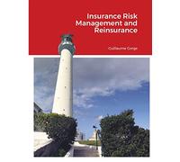Insurance Risk Management and Reinsurance