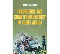 Insurgency and Counterinsurgency in South Africa